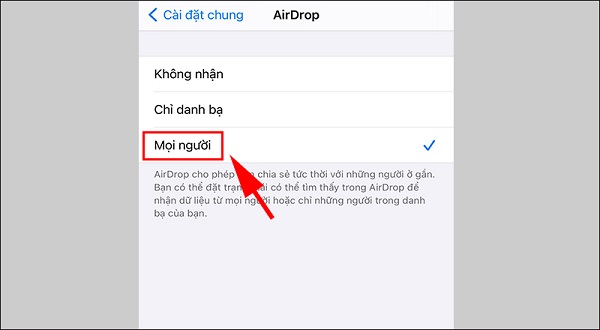 Trong phần cấp quyền truy cập Airdrop, chọn Mọi người