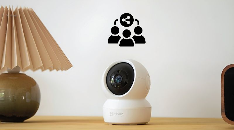 Điều kiện để chia sẻ camera Ezviz cho người khác